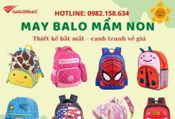 Xưởng may balo mầm non số lượng lớn, 50 mẫu hot nhất hiện nay