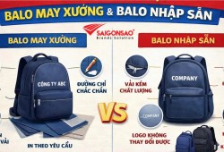 BALO MAY XƯỞNG VÀ BALO NHẬP SẴN: NÊN CHỌN LOẠI NÀO CHO DOANH NGHIỆP & TRƯỜNG HỌC?