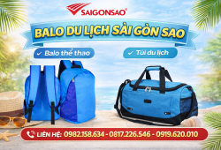 DỊCH VỤ MAY BALO DU LỊCH CHUYÊN NGHIỆP TẠI SÀI GÒN SAO