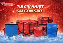 TÚI GIỮ NHIỆT SÀI GÒN SAO – GIẢI PHÁP GIỮ NHIỆT HOÀN HẢO CHO MỌI NHU CẦU