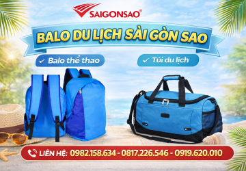 DỊCH VỤ MAY BALO DU LỊCH CHUYÊN NGHIỆP TẠI SÀI GÒN SAO