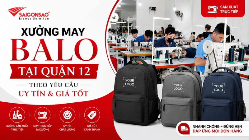 Xưởng may balo Quận 12